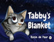 Book cover of: Tabby's Blanket