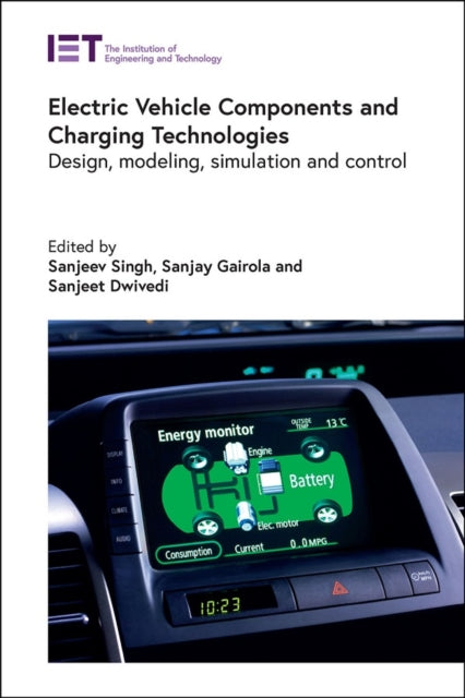 Book cover of: Electric Vehicle Components and Charging Technologies. By: Sanjeev Singh