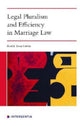 Book cover of: Legal Pluralism and Efficiency in Marriage Law. By: TOVAR