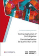 Book cover of: Contractualisation of Civil Litigation. By: Cabral NYLUND