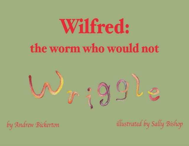 Book cover of: Wilfred. By: Andrew Bickerton
