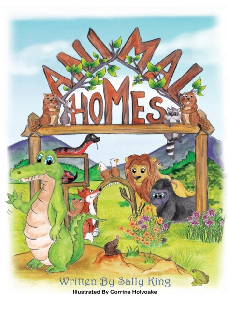 Book cover of: Animal Homes. By: Sally King