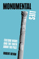 Book cover of: Monumental Lies. By: Robert Bevan