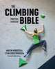 Climbing Bible: Practical Exercises, Technique and strength training for climbing 9781839811043 Martin Mobraten
