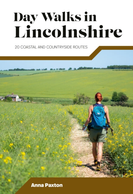 Book cover of: Day Walks in Lincolnshire