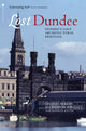 Lost Dundee, Dundee's Lost Architectural Heritage 9781839830761 Charles McKean