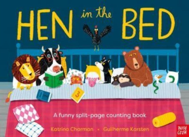 Hen in the Bed 9781839946011 CHARMAN, KATRINA