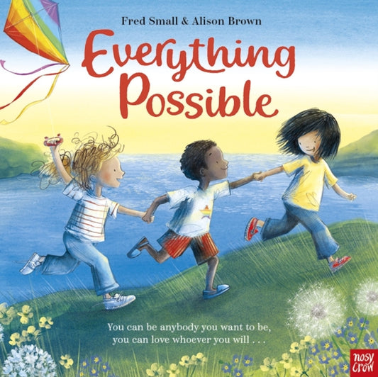 Book cover of: Everything Possible. By: Fred Small