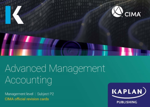 Book cover of: P2 ADVANCED MANAGEMENT ACCOUNTING - REVISION CARDS