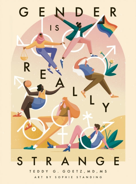 Book cover of: Gender is Really Strange. By: Teddy G. Goetz