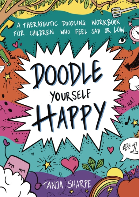 Book cover of: Doodle Yourself Happy. By: Tanja Sharpe