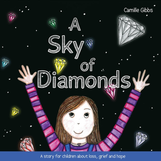 Book cover of: Sky of Diamonds. By: Camille Gibbs