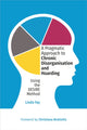 Book cover of: Pragmatic Approach to Chronic Disorganisation and Hoarding. By: Linda Fay