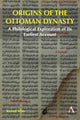 Book cover of: Origins of the Ottoman Dynasty. By: Kemal Silay