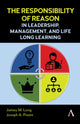 Book cover of: Responsibility of Reason in Leadership, Management, and Life Long Learning