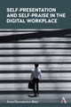 Book cover of: Self-Presentation and Self-Praise in the Digital Workplace. By: Anna Danielewicz-Betz