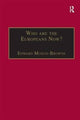 Book cover of: Who are the Europeans Now?. By: Edward Moxon-Browne
