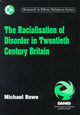 Book cover of: Racialisation of Disorder in Twentieth Century Britain
