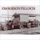 Book cover of: Old Kirkintilloch. By: Guthrie Hutton