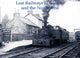 Book cover of: Lost Railways of Galway and the North West. By: Stephen Johnson