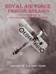 Book cover of: Royal Air Force Fighting Biplanes. By: Arthur W. J G. Ord-Hume