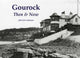 Book cover of: Gourock Then & Now. By: John Fyfe Anderson