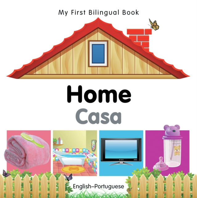 Book cover of: My First Bilingual Book -  Home (English-Portuguese)