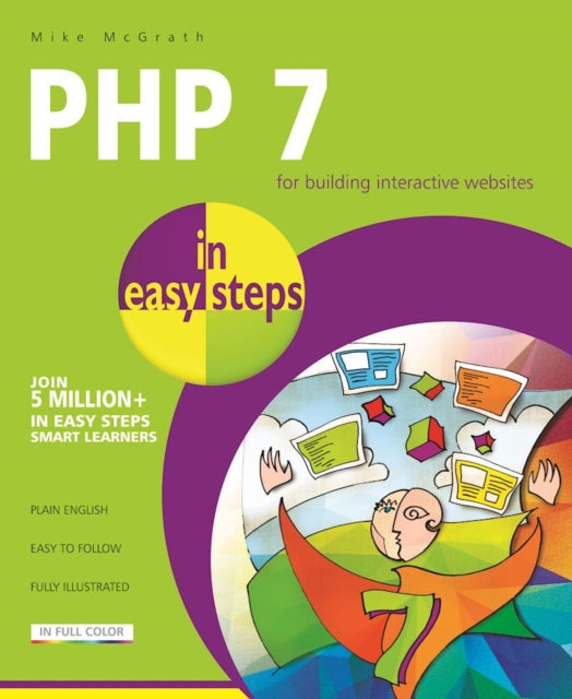 Book cover of: PHP 7 in Easy Steps. By: Mike McGrath