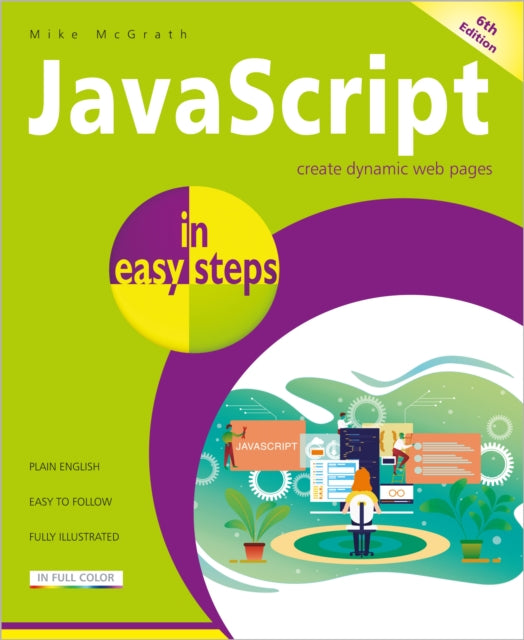Book cover of: JavaScript in easy steps. By: Mike McGrath