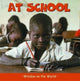 Book cover of: At School. By: Paul Harrison