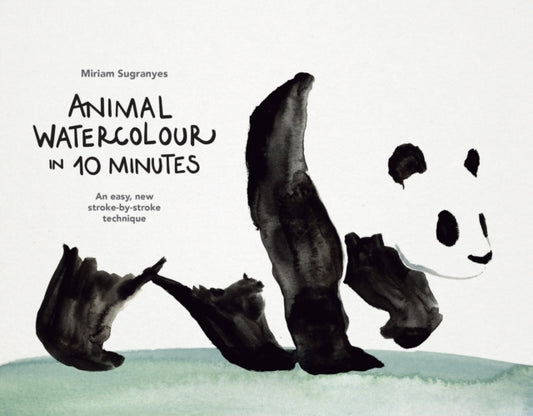 Book cover of: Animal Watercolour in 10 Minutes