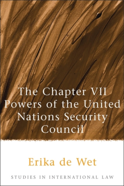 Book cover of: Chapter VII Powers of the United Nations Security Council