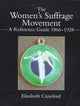 Book cover of: Women's Suffrage Movement. By: Elizab Crawford
