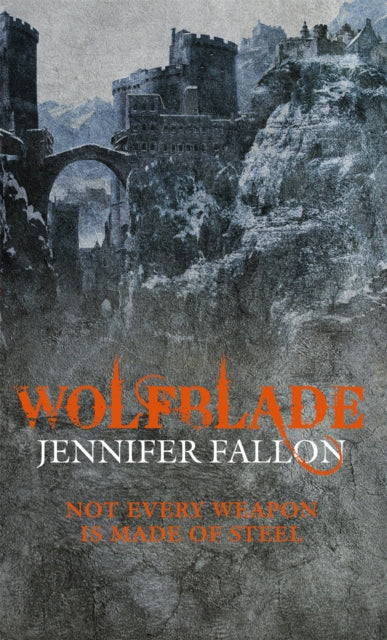 Book cover of: Wolfblade. By: Jennifer Fallon