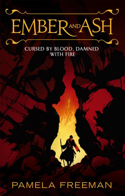 Book cover of: Ember And Ash. By: Pamela Freeman