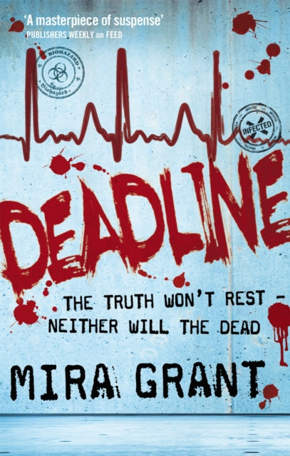 Book cover of: Deadline. By: Seanan McGuire