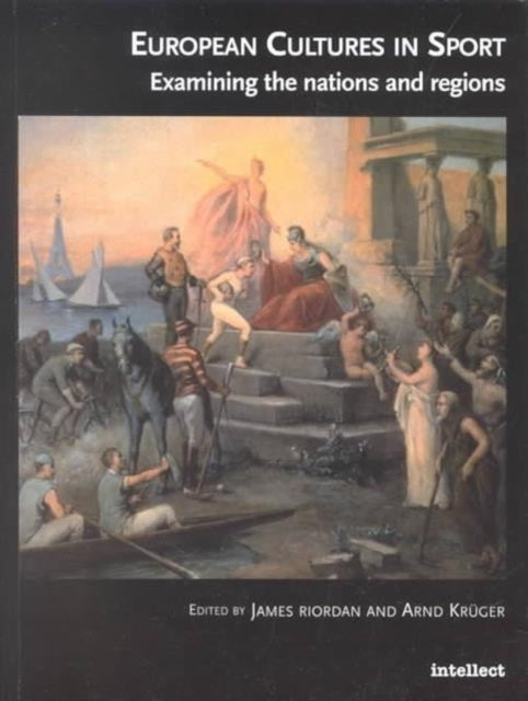 Book cover of: European Cultures in Sport