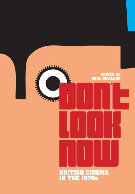 Book cover of: Don't Look Now. By: Newland, Paul (Lecturer in film studies)