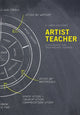 Book cover of: Artist Teacher. By: G. James Daichendt