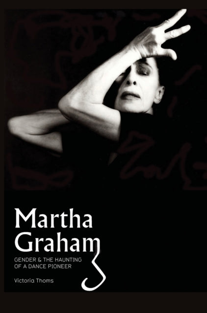 Book cover of: Martha Graham. By: Victoria Thoms