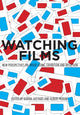 Book cover of: Watching Films. By: Albert Moran