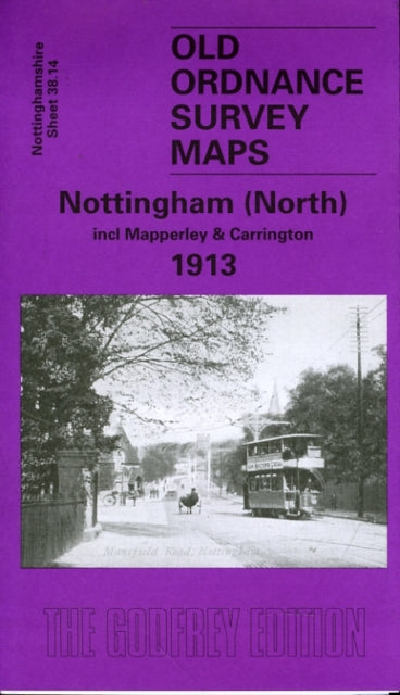 Book cover of: Nottingham (North) 1913
