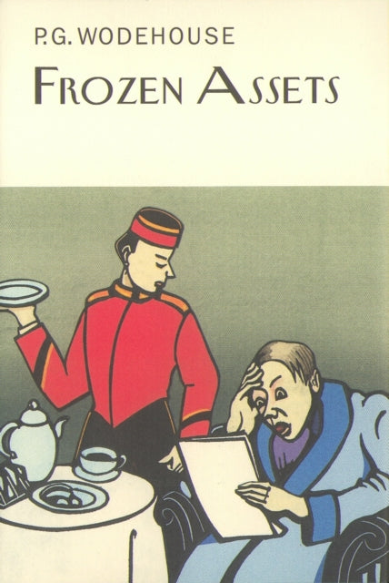Book cover of: Frozen Assets. By: P. G. Wodehouse