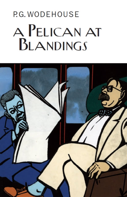 Book cover of: Pelican at Blandings. By: P. G. Wodehouse