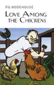 Book cover of: Love Among the Chickens. By: P. G. Wodehouse