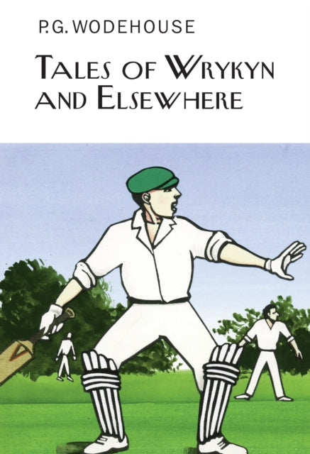 Book cover of: Tales of Wrykyn And Elsewhere