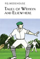 Book cover of: Tales of Wrykyn And Elsewhere