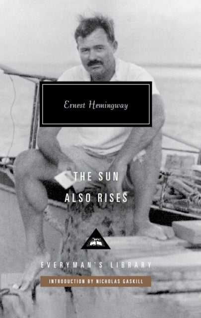 Book cover of: Sun Also Rises. By: Ernest Hemingway