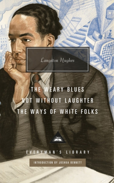 Book cover of: Not Without Laughter, The Ways of White Folks, The Weary Blues
