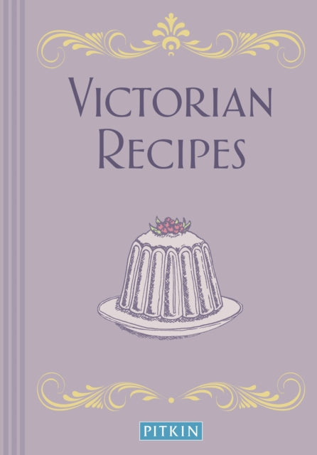Book cover of: Victorian Recipes. By: Pitkin